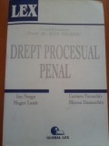 DREPT PROCESUAL PENAL. PARTEA GENERALA - Ion Neagu, Alta editura