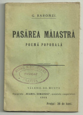 G.Baronzi / PASAREA MAIASTRA - poema poporala, editie 1909 foto