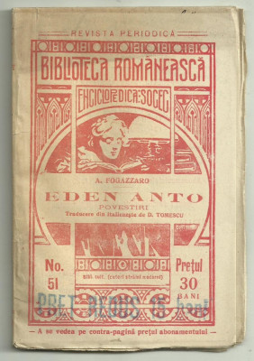 A.Fogazzaro / EDEN ANTO - povestiri, traducere din italiana, editie 1909 (Biblioteca Romaneasca Socec) foto