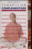 Ghidul terapiilor complementare