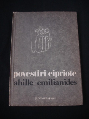 Ahille Emilianides - Povestiri cipriote (1982) foto