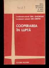 COOPERAREA IN LUPTA-E.GHEORGHE,I.CRISTEA foto