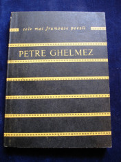 Petre Ghelmez - Coborarea in cuvant ( colectia cele mai frumoase poezii Nr. 202 ) foto