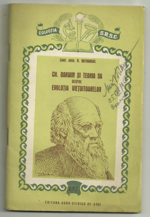 N.Botnariuc / CH.DARWIN SI TEORIA SA DESPRE EVOLUTIA VIETUITOARELOR - 1955
