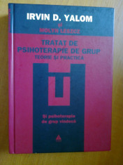 TRATAT DE PSIHOTERAPIE DE GRUP (TEORIE SI PRACTICA) - IRVIN D. YALOM, MLYN LESZCZ (2008 - EDITIA A CINCEA) foto