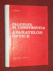 P. DODOC - CALCULUL SI CONSTRUCTIA APARATELOR OPTICE foto