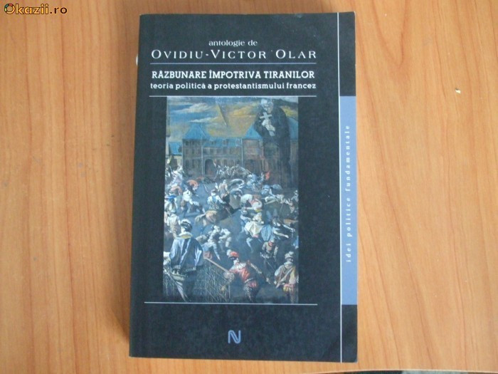 d3 OVIDIU-VICTOR OLAR - RAZBUNARE IMPOTRIVA TIRANILOR