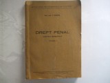 I. Oancea Drept penal Partea generală Volumul I București 1957 Curs lito 004