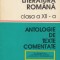 Literatura romana. Clasa a XII-a. Antologie de texte comentate - M. Boatca