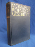 THEODOR MOMMSEN - ROMISCHE GESCHICHTE ( ISTORIA ROMANA ) - LEIPZIG - 1932 *