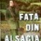 Burton E. Stevenson - Fata din Alsacia