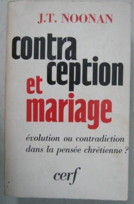 J. T. Noonan Contraception et mariage... foto