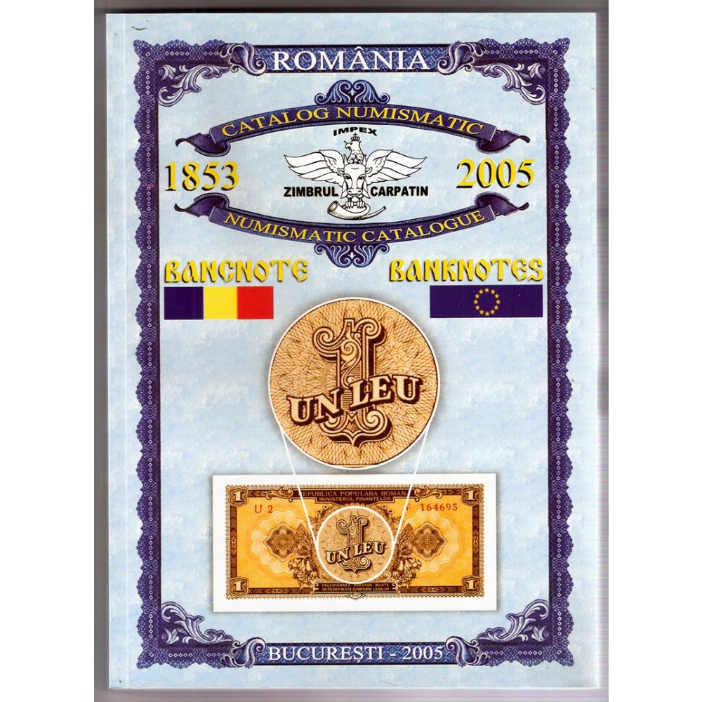 Catalog numismatic bancnote romanesti 1853 2005 arhiva Okazii.ro