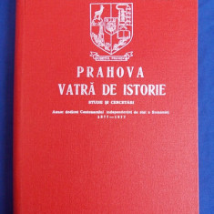 ION ST.BAICU - PRAHOVA VATRA DE ISTORIE - STUDII SI CERCETARI - PLOIESTI - 1977