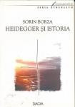 Sorin Borza - Heidegger si istoria foto