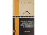 Cumpara ieftin METODE SI APARATE ELECTRICE PENTRU CONTROLUL STATISTIC AL DIMENSIUNILOR DE F.MANGIUREA,AL.CALISTA,TIRAJ MIC,EDITURA TEHNICA 1963,STARE FOARTE BUNA