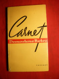 Demostene Botez - Carnet - Prima Ed. 1961