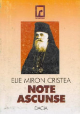 Elie Miron Cristea - Note ascunse foto