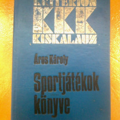 Sportjátékok könyve aros karoly kriterion 1980 RSR carte sport in lb. maghiara