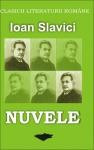 Ioan Slavici - Nuvele (Editura Dacia) foto