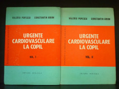 Urgente cardiovasculare la copil - Valeriu Popescu ; C.Arion vol 1,2 foto