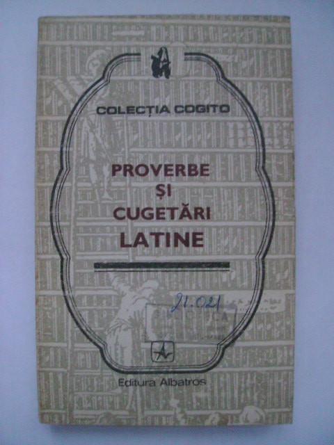 Proverbe si cugetari latine, Cogito, 1976