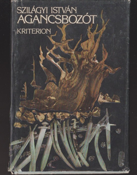 (E771) - SZILAGYI ISTVAN - AGANCSBOZOT (LB. MAGHIARA)