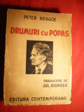 Peter Neagoe - Drumuri cu popas - Ed. IIa 1943