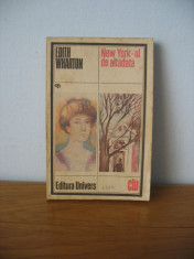 Edith Wharton - New York-ul de altadata foto