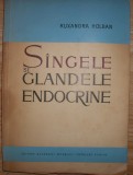 Ruxandra Holban - Sangele si glandele endocrine