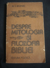 M. S. BELENKI - DESPRE MITOLOGIA SI FILOZOFIA BIBLIEI foto