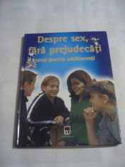 KIRSTEN BLEICH - DESPRE SEX, FARA PREJUDECATI totul pentru adolescenti foto