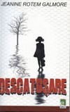 Jeanine Rotem Galmore - Descatusare