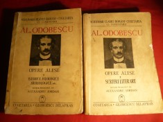 Al.Odobescu- Opere Alese -vol.I si II- 1941 ingrijita de A.Iordan