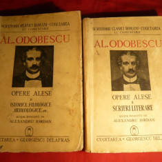 Al.Odobescu- Opere Alese -vol.I si II- 1941 ingrijita de A.Iordan