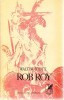 Walter Scott - Rob Roy (ed 1972) foto