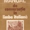 Manual de conversatie in limba italiana