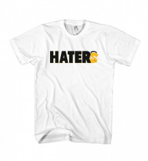 TRICOU PERSONALIZAT, CADOU - &amp;quot;HATERS&amp;quot; foto