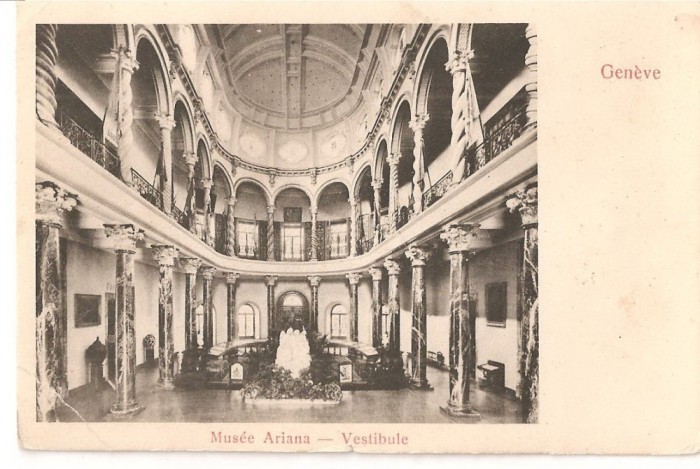 CPI (B2717) ELVETIA. GENEVE. MUSEUL ARIANA, NECIRCULATA