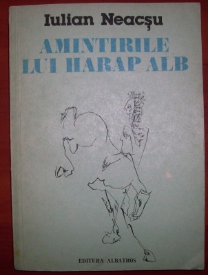 Iulian Neacsu - Amintirile lui Harap Alb foto