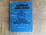 Echilibrul solid-lichid-aplicatii in tehnologia sarurilor minerale-Laurentiu Filipescu,Eugen Pincovschi