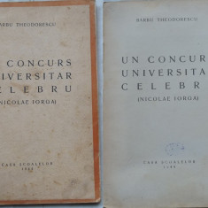 Barbu Theodorescu , Un concurs universitar celebru , Nicolae Iorga ,1944 , ed. 1