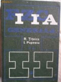 FIZICA GENERALA VOL II DE RADU TITEICA,IOVITU POPESCU,EDITURA TEHNICA 1973,447 PAG,STARE FOARTE BUNA