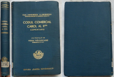 Paul I. Demetrescu ; I. L. Georgescu , Codul comercial Carol al II - lea , 1939 foto