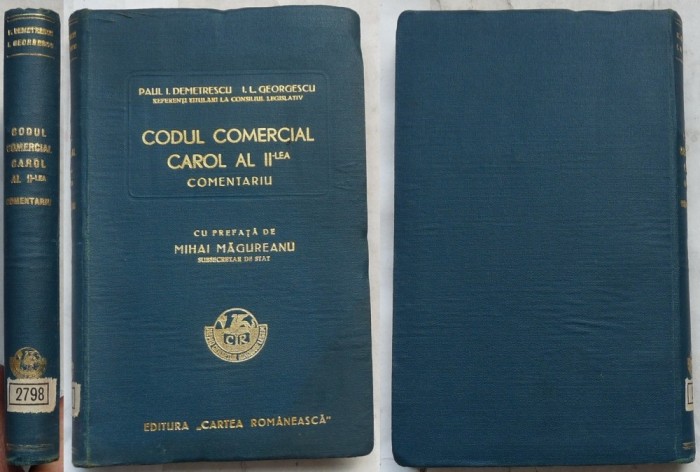 Paul I. Demetrescu; I. L. Georgescu, Codul comercial Carol al II - lea, 1939