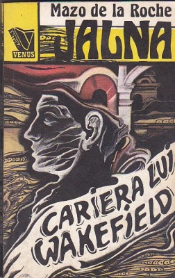 Mazo de la Roche - Jalna ( vol 6 ) - Cariera lui Wakefield foto
