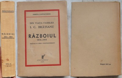 Cantacuzino, Din viata familiei I. C. Bratianu ; Razboiul, 1914 - 1919, 1937 foto