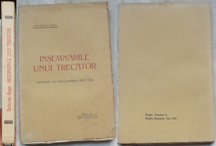 Octavian Goga, Insemnarile unui trecator; Crampeie, Arad, 1911, editia 1 , 4