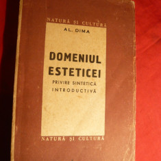 Al.Dima - Domeniul Esteticei - Privire Sintetica -Prima Ed.1947