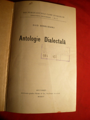 Ovid Densusianu - Antologie Dialectala - Prima Ed. 1915 foto